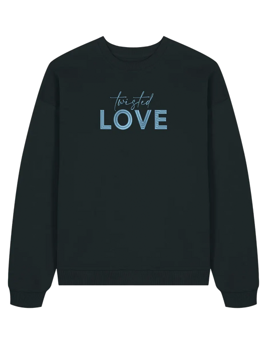 Twisted love sweatshirt
