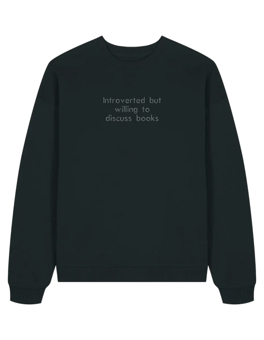 Introverted sweatshirt bookish