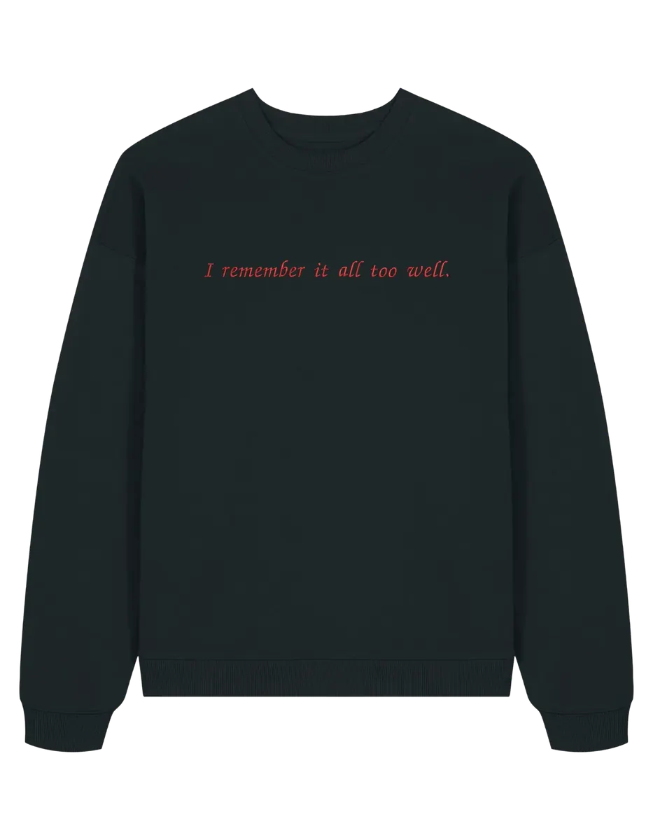 I remember it sweatshirt Taylor Swift