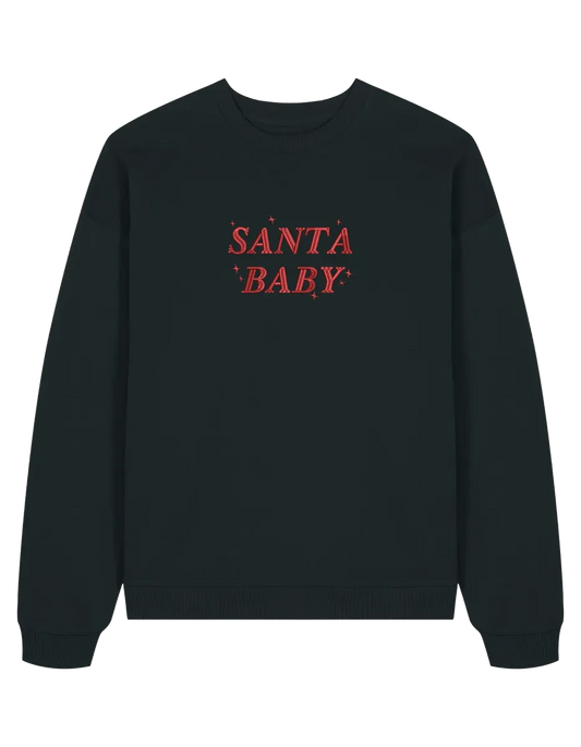 Santa baby sweatshirt Craciun
