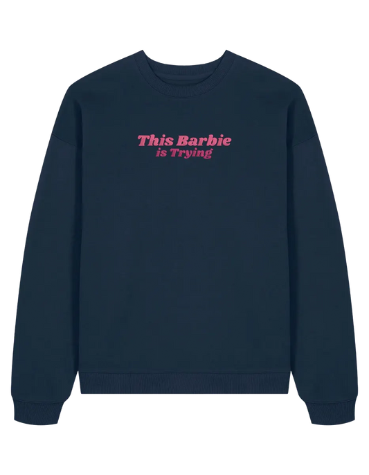 This Barbie sweatshirt Girly