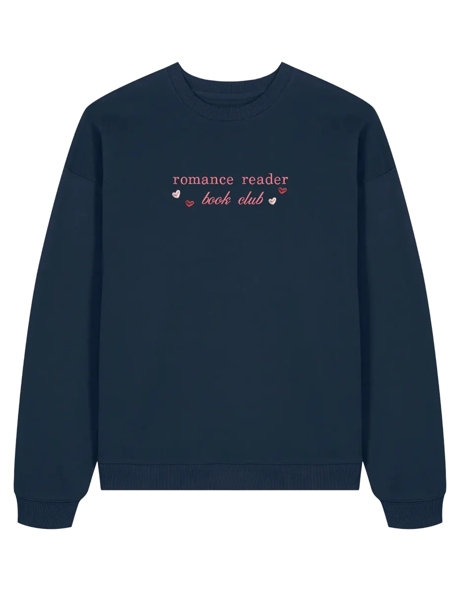 Romance sweatshirt bookish