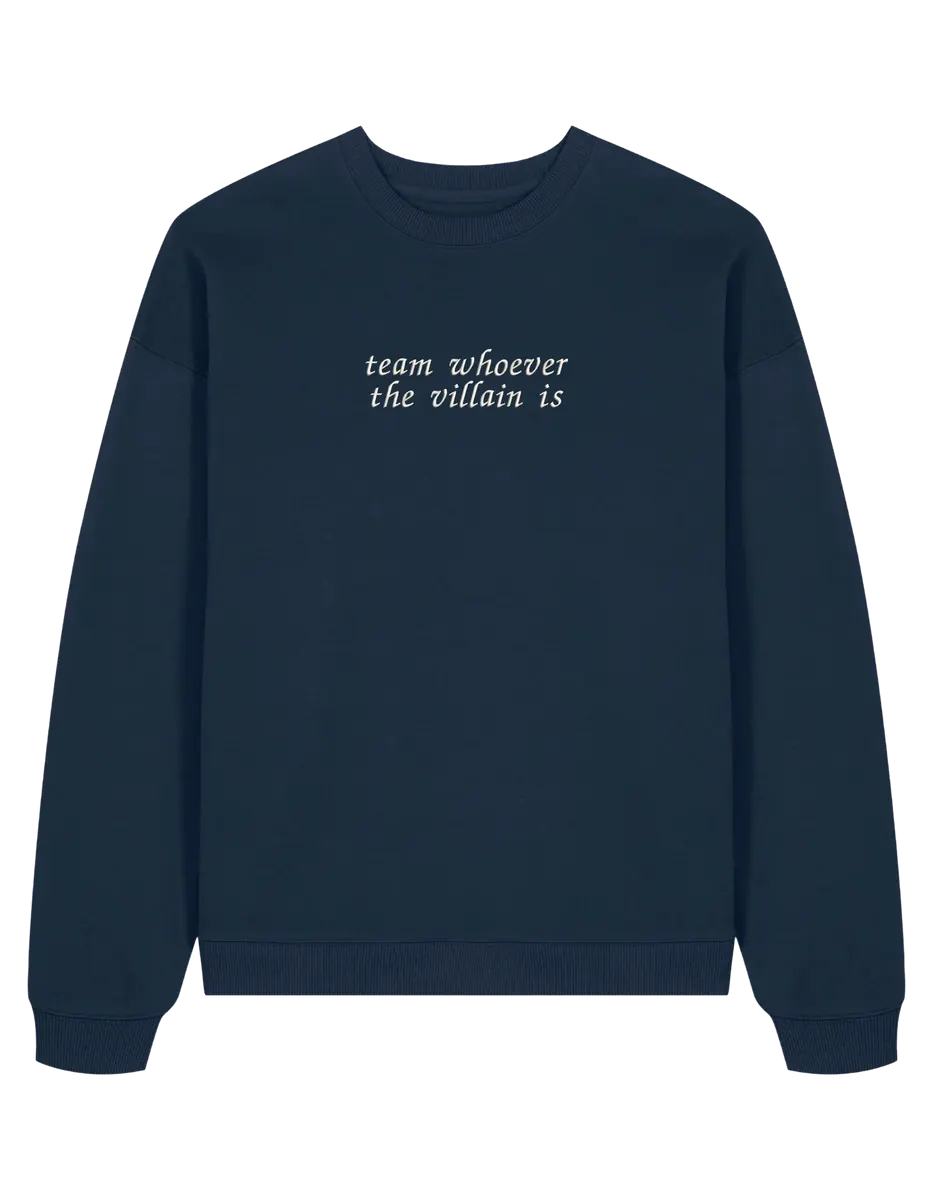 Team villain sweatshirt bookish