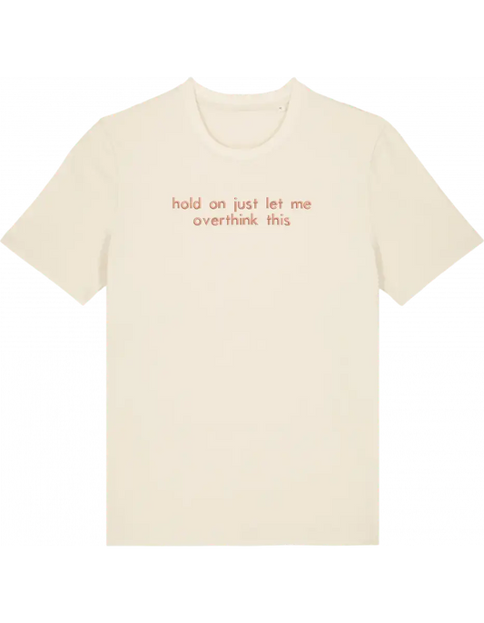 Overthink tricou