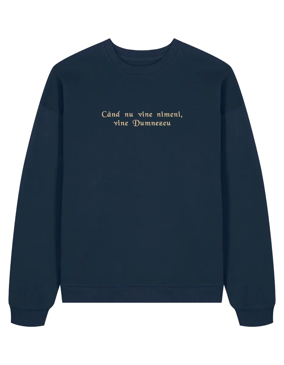 Dumnezeu sweatshirt