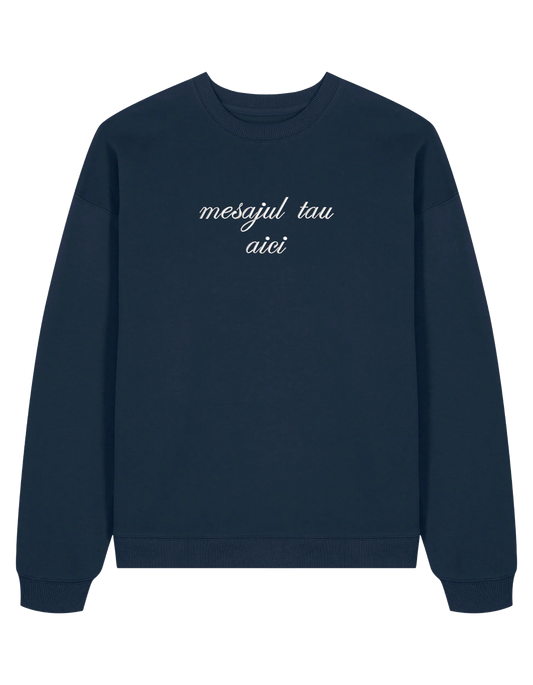 Sweatshirt personalizat font cursiv