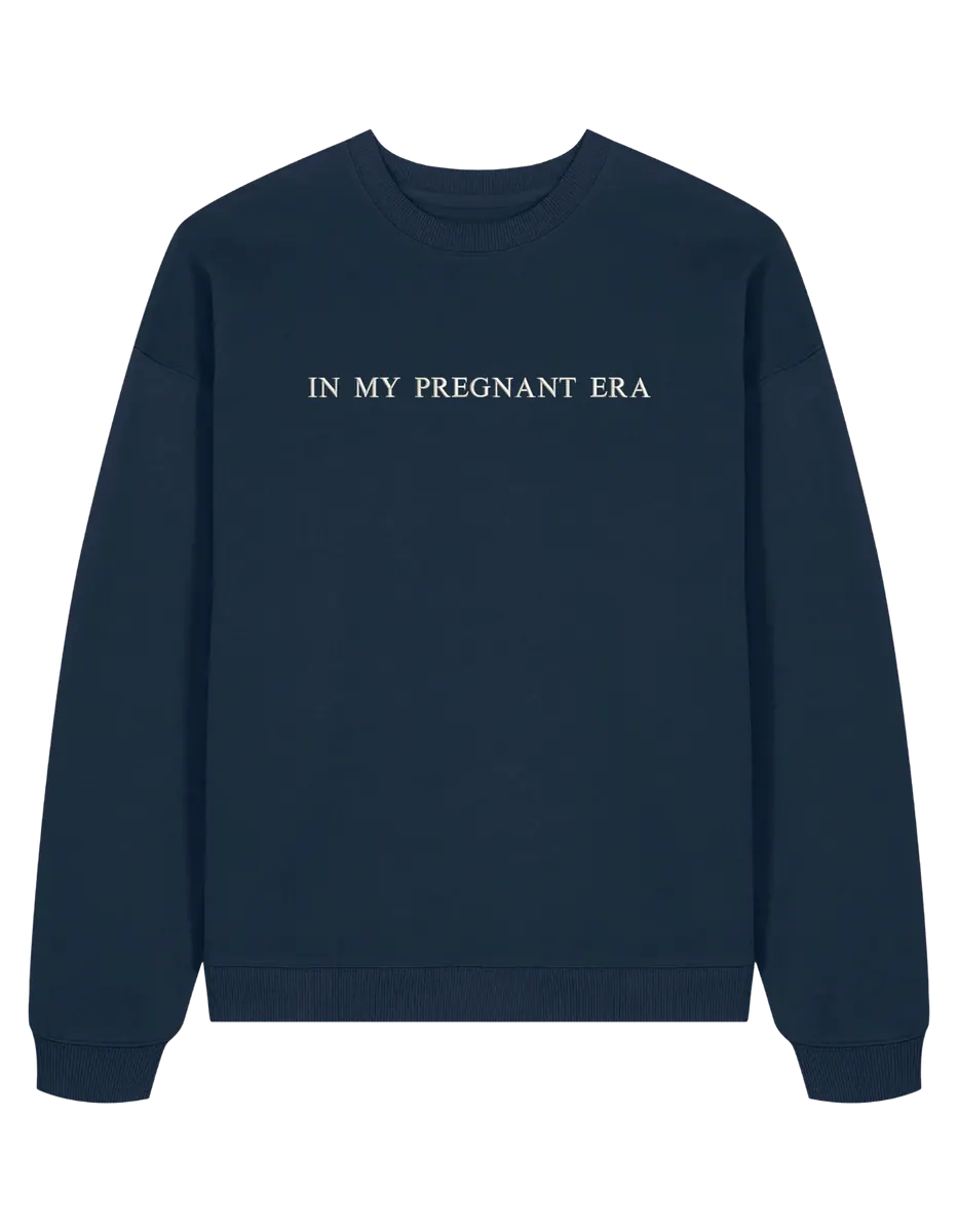 Pregnant era sweatshirt