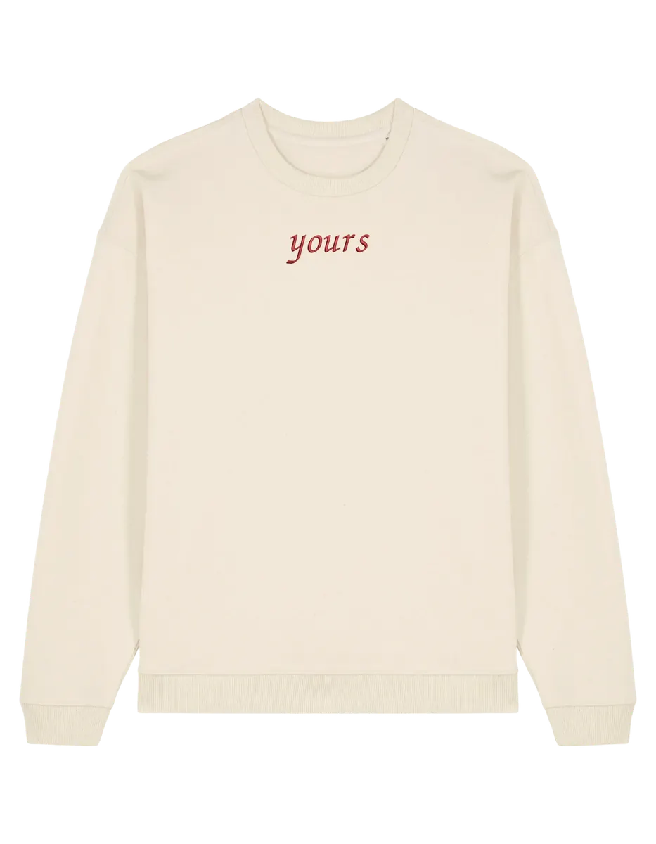 Mine/Yours sweatshirt