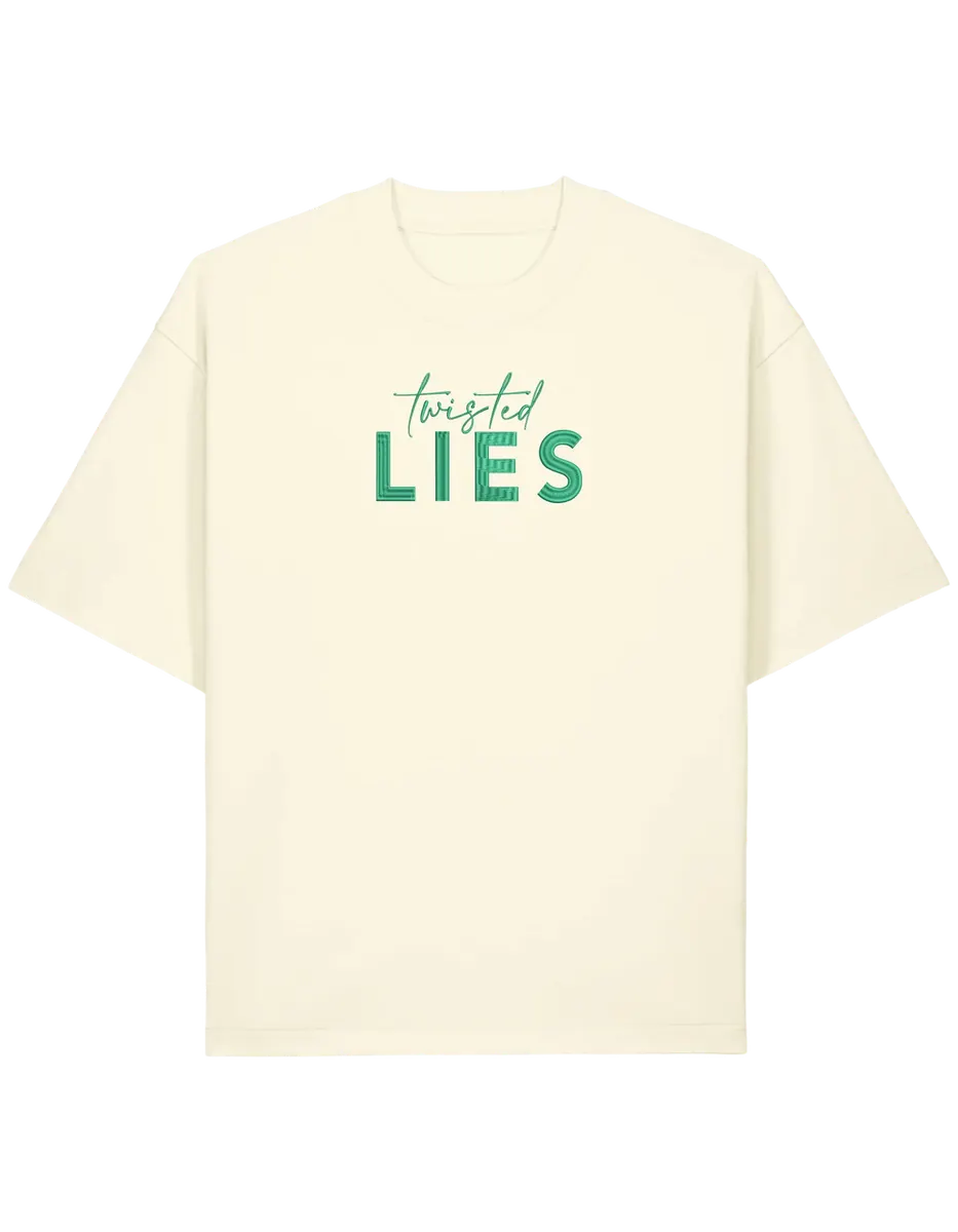 Twisted lies tricou