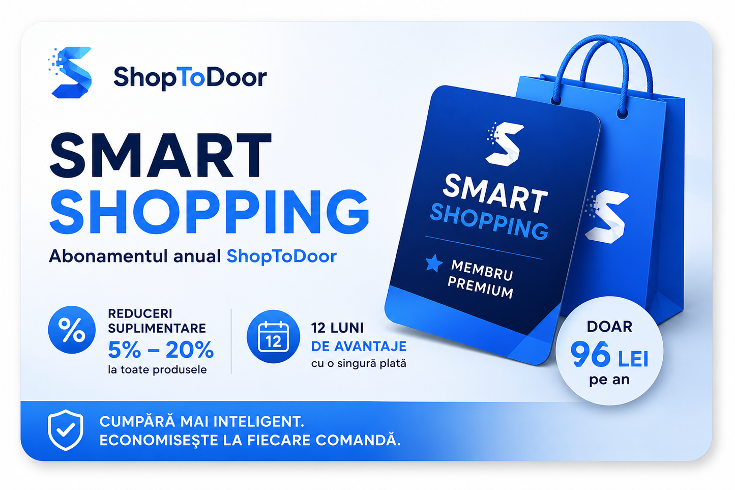 Smart Shopping – abonament ShopToDoor