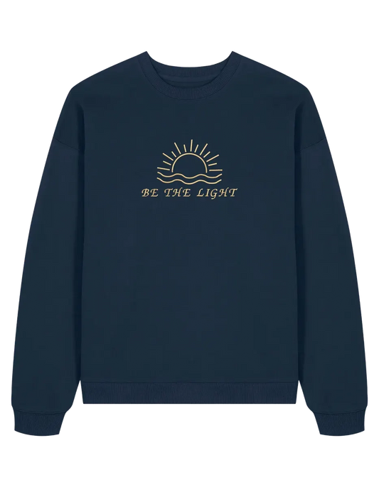 Be the sun sweatshirt