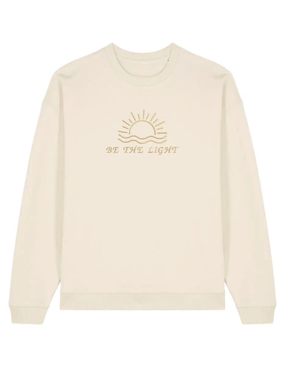 Be the sun sweatshirt
