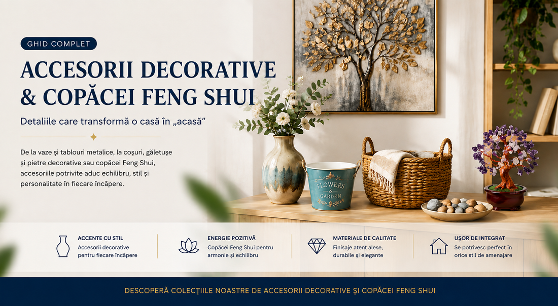Detalii care dau personalitate casei : Accesorii Decorative și Copăcei FengShui