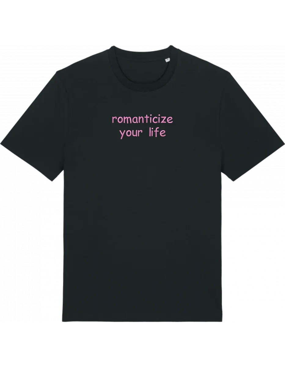 Romanticize your life tricou Girly