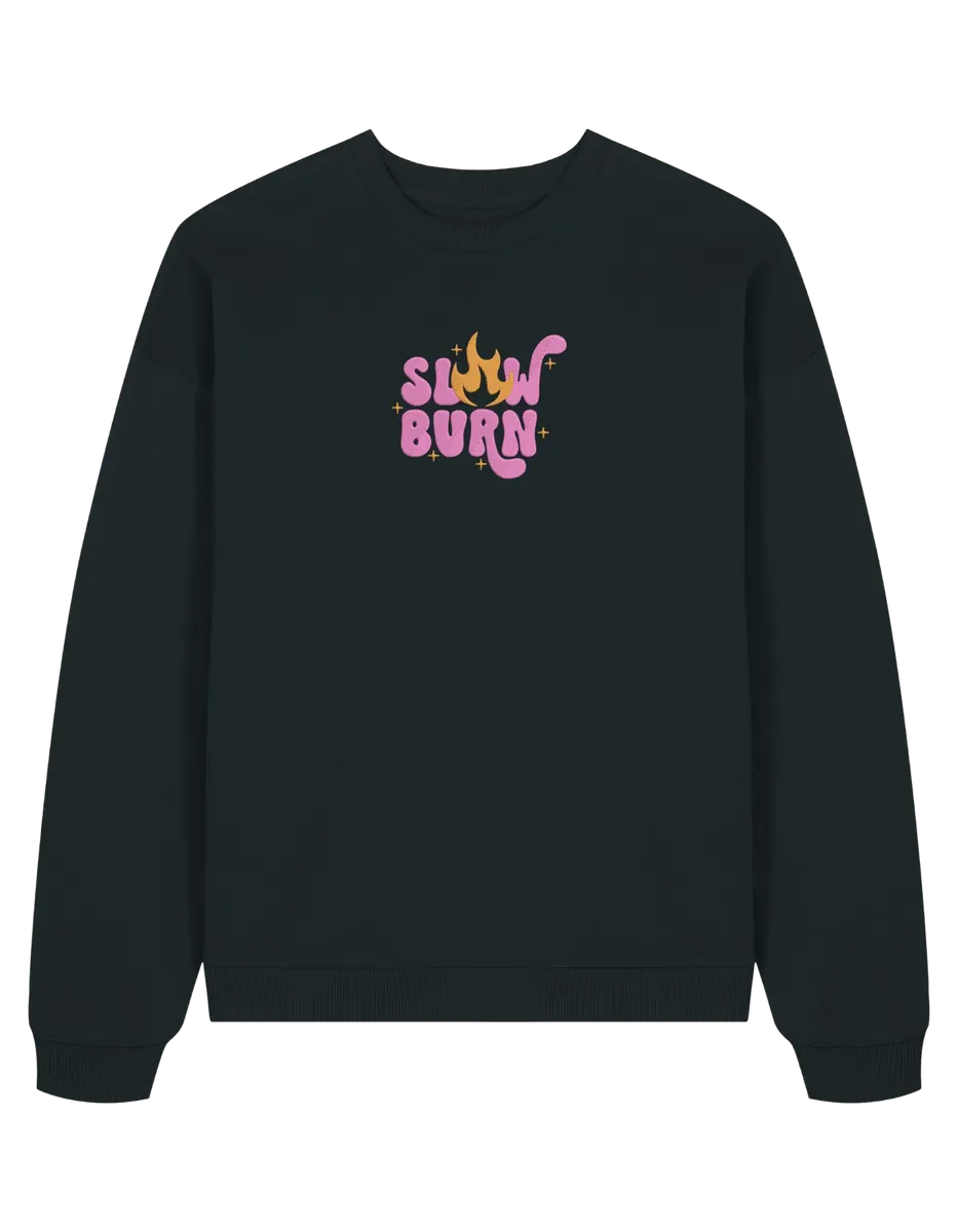 Slow burn sweatshirt bookish