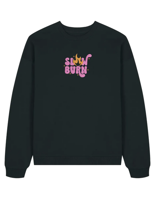Slow burn sweatshirt bookish