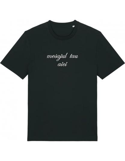 Tricou personalizat font cursiv