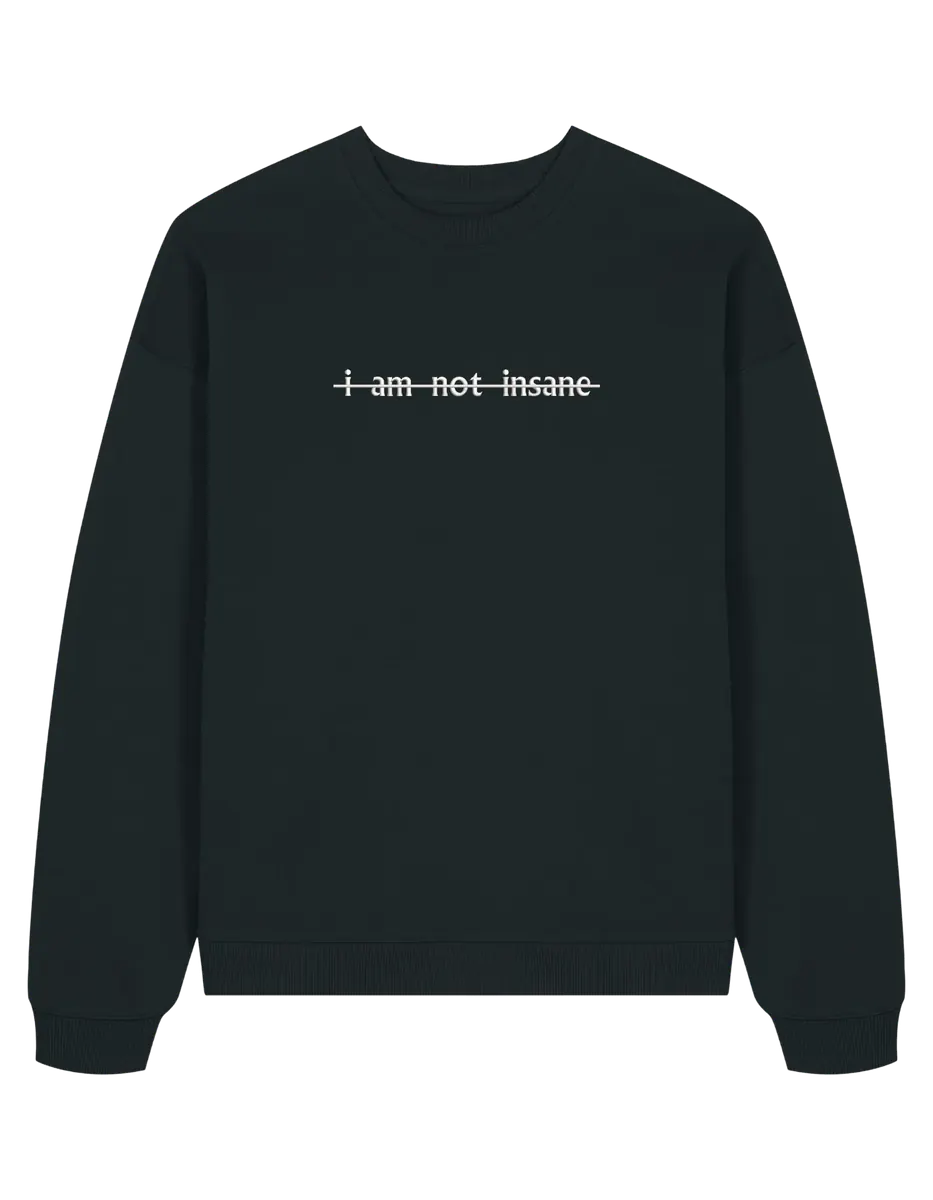 Insane sweatshirt Shatter me