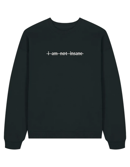 Insane sweatshirt Shatter me