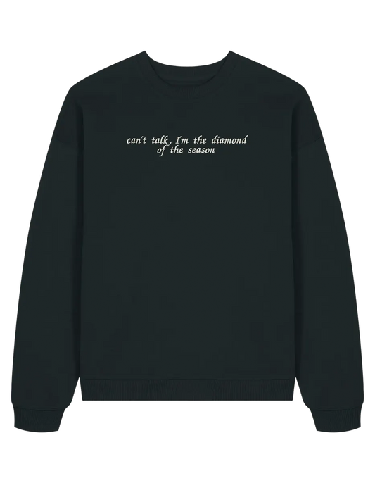 Diamond of the season sweatshirt Bridgerton