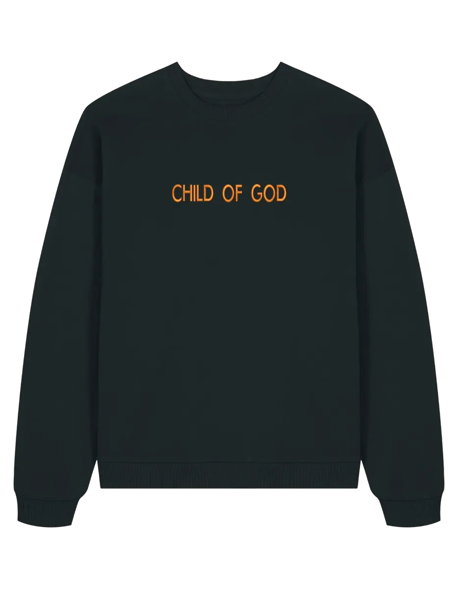 Child of God sweatshirt