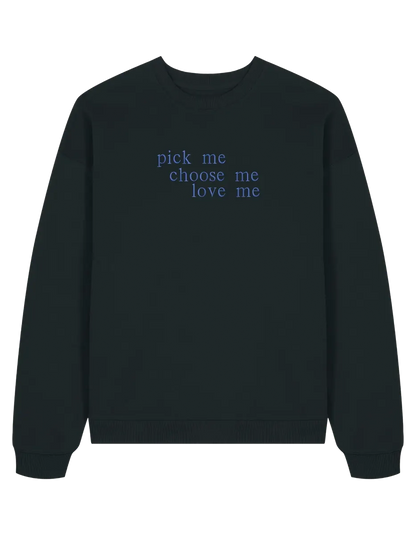 Pick me sweatshirt Grey’s Anatomy