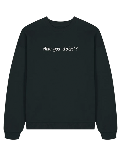 How you doin sweatshirt Friends