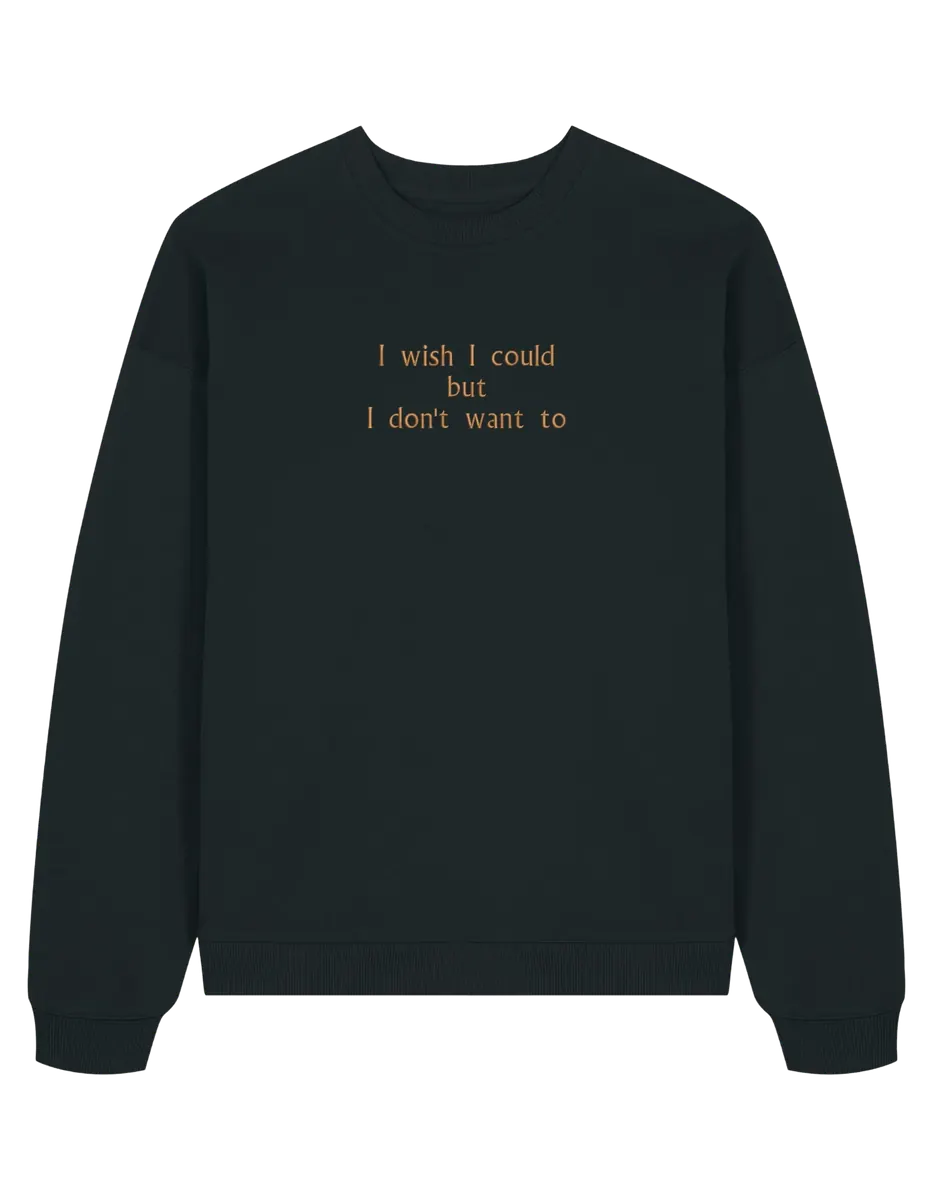 I wish I could sweatshirt Friends