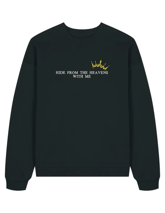 Hide from the heavens sweatshirt Bridgerton