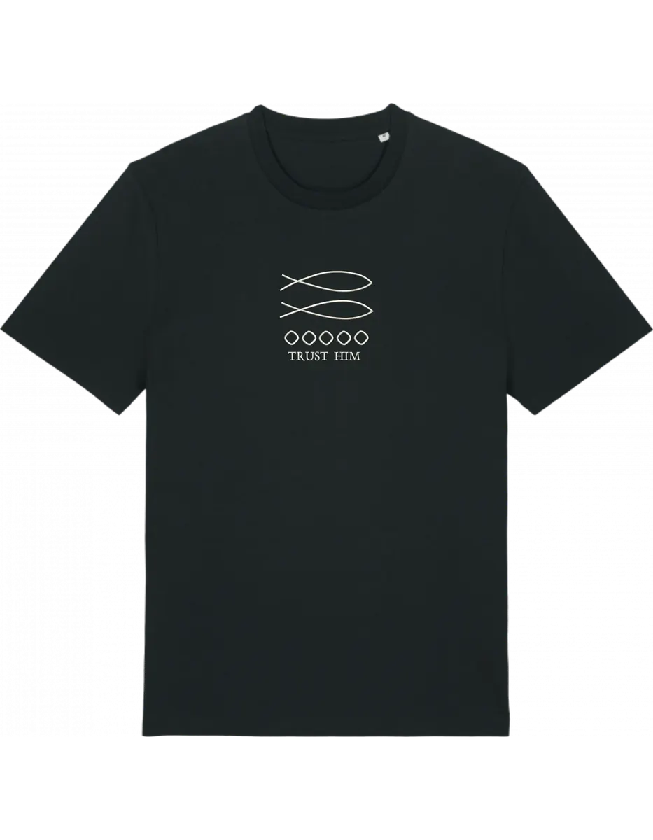 Trust him tricou
