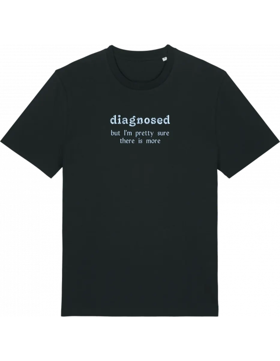 Diagnosed tricou
