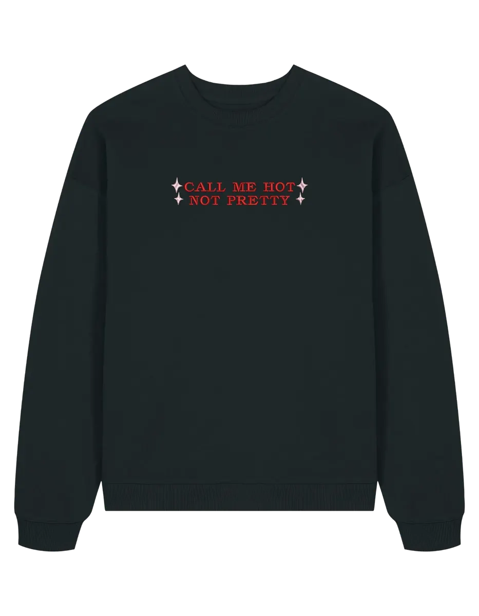 Call me hot sweatshirt Chappell Roan