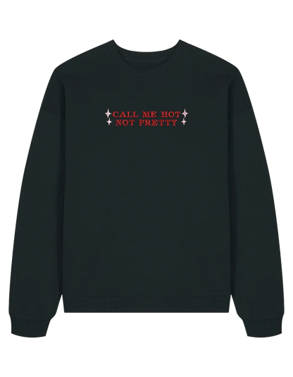 Call me hot sweatshirt Chappell Roan