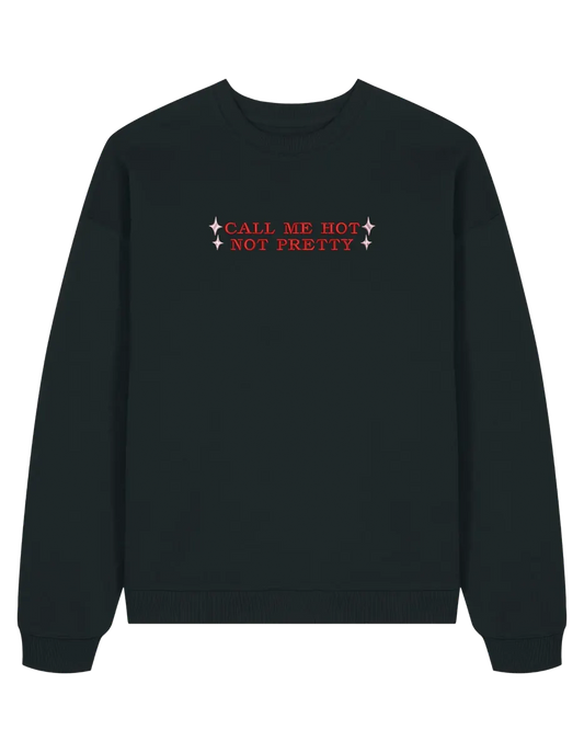 Call me hot sweatshirt Chappell Roan