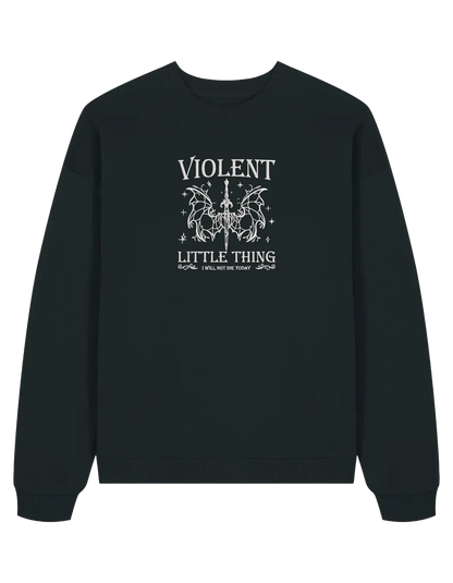 Violent little thing sweatshirt Fourth Wing