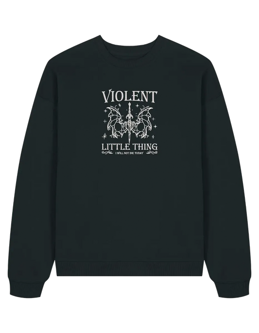 Violent little thing sweatshirt Fourth Wing
