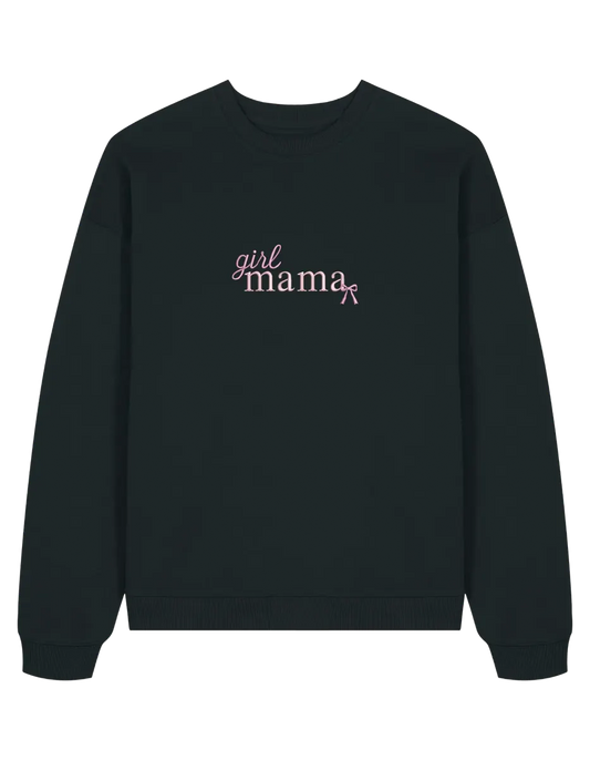 Girl mama sweatshirt