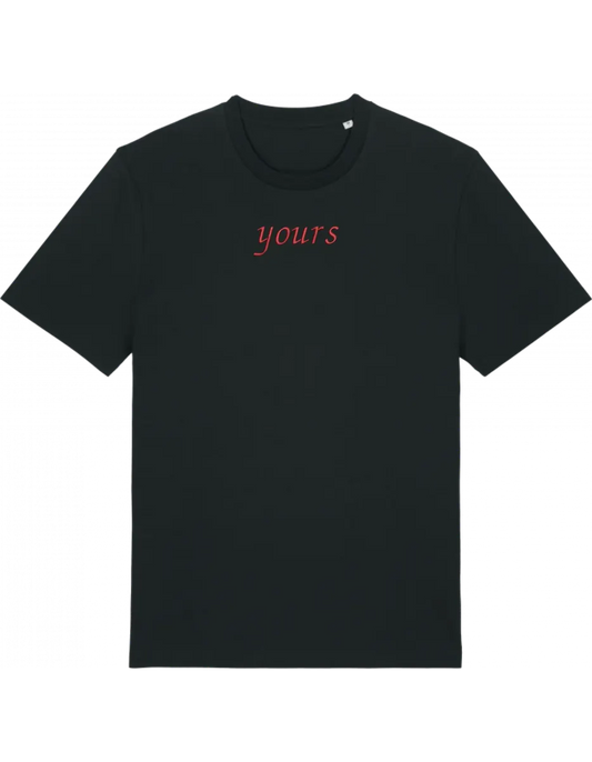 Mine/Yours tricou