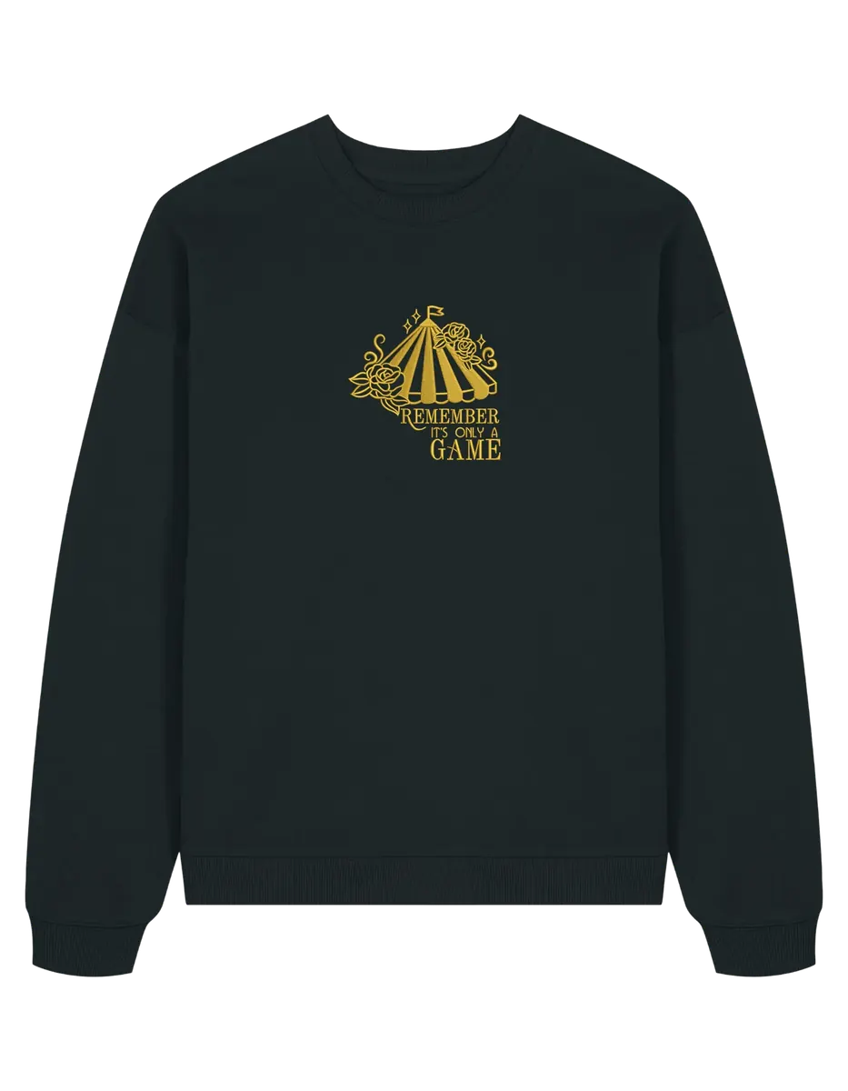 Only a game sweatshirt Caraval
