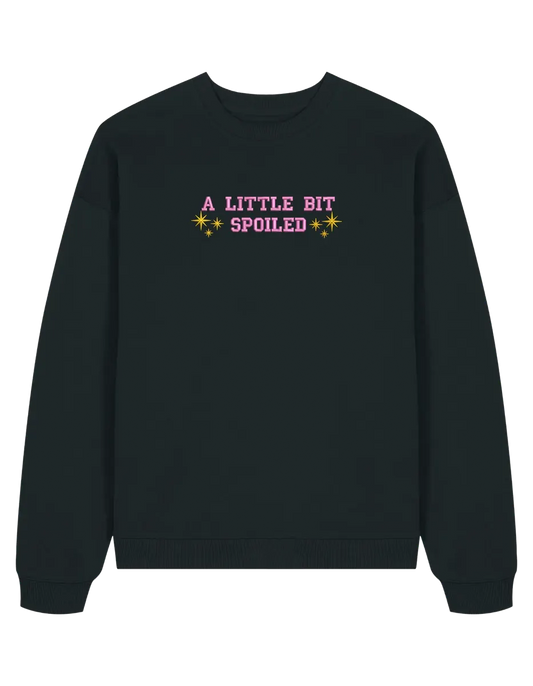 Spoiled sweatshirt Girly
