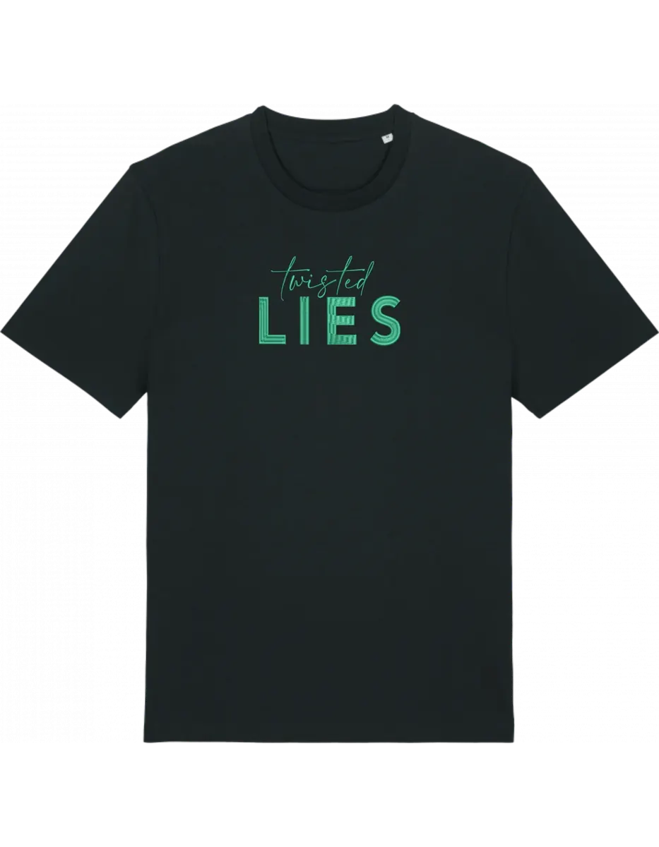 Twisted lies tricou