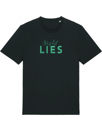 Twisted lies tricou