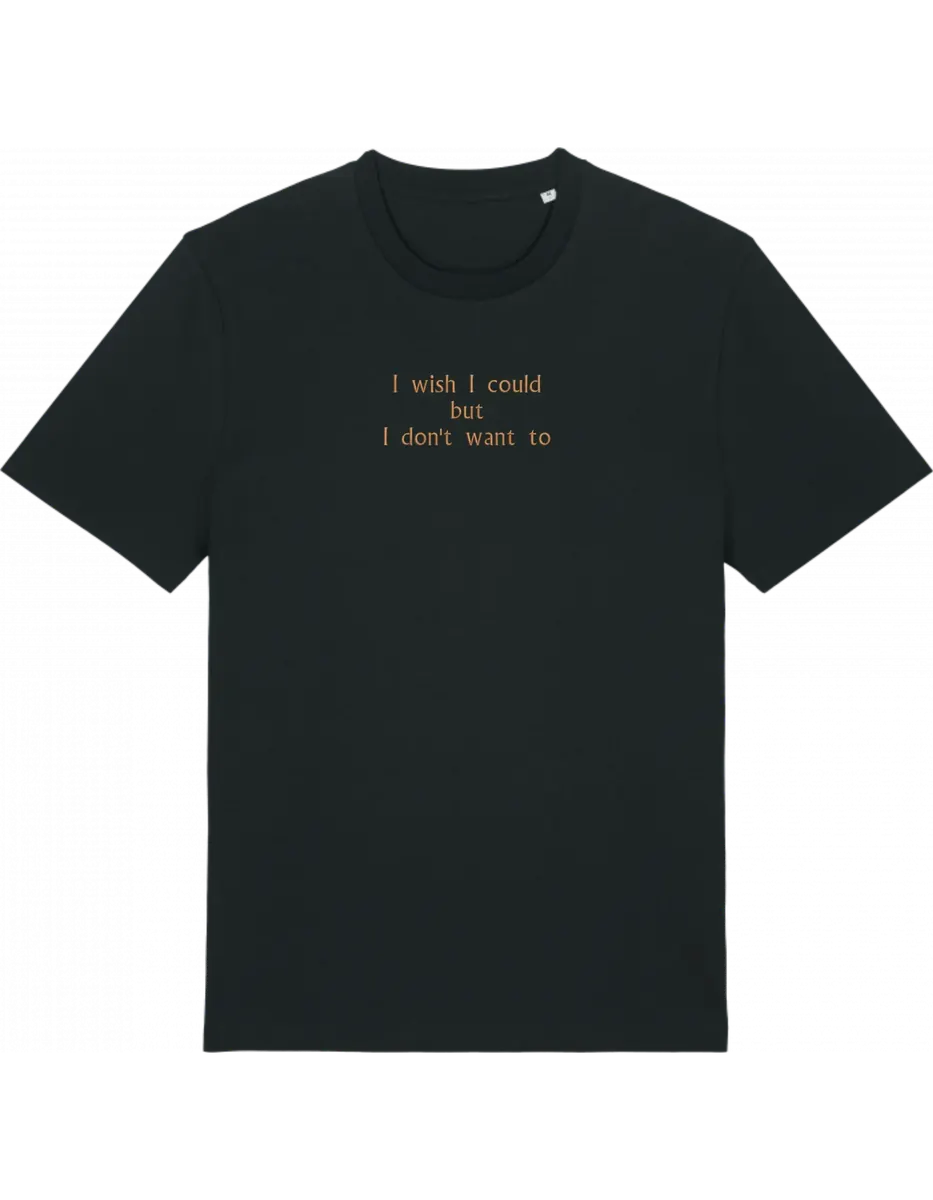 I wish I could tricou