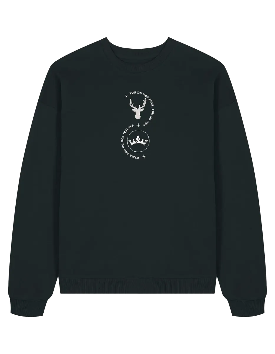 You do not fear sweatshirt Throne of Glass