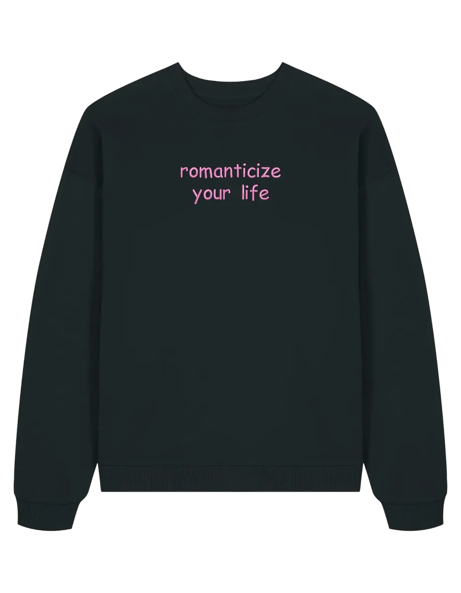 Romanticize sweatshirt Girly