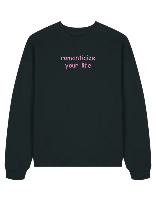 Romanticize sweatshirt Girly