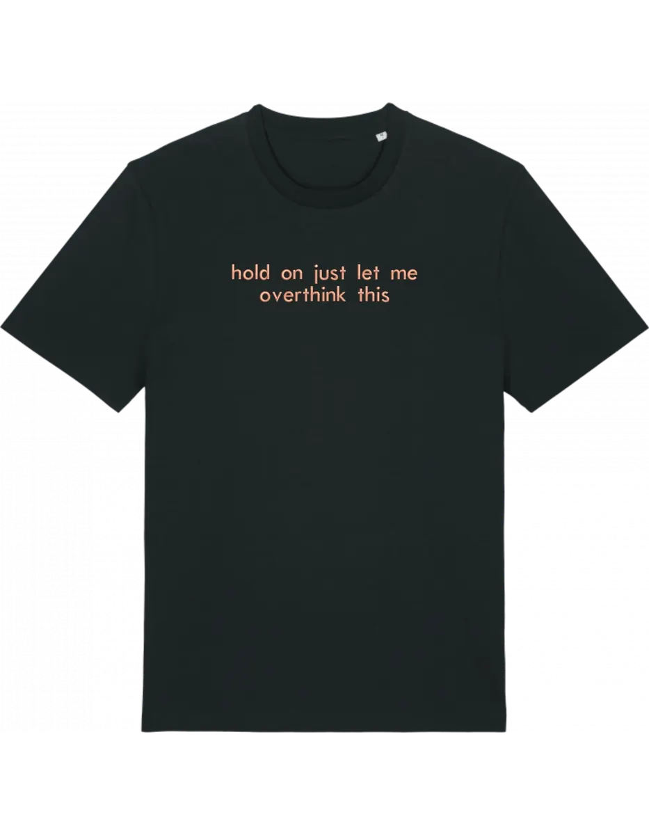 Overthink tricou