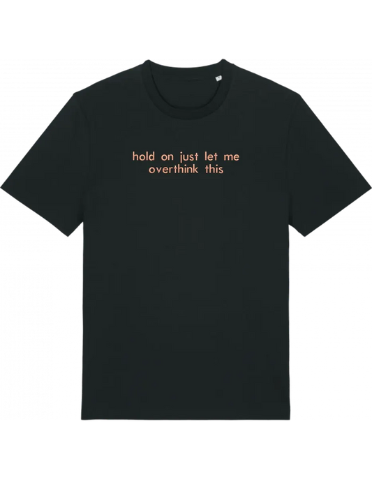 Overthink tricou