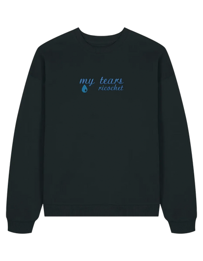 My tears ricochet sweatshirt Taylor Swift