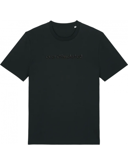 Overstimulated tricou